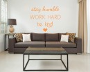 Stay Humble Quotes Wall  Art Stickers